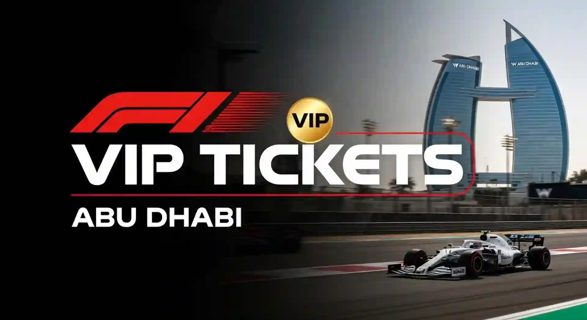 F1 VIP Tickets Abu Dhabi
